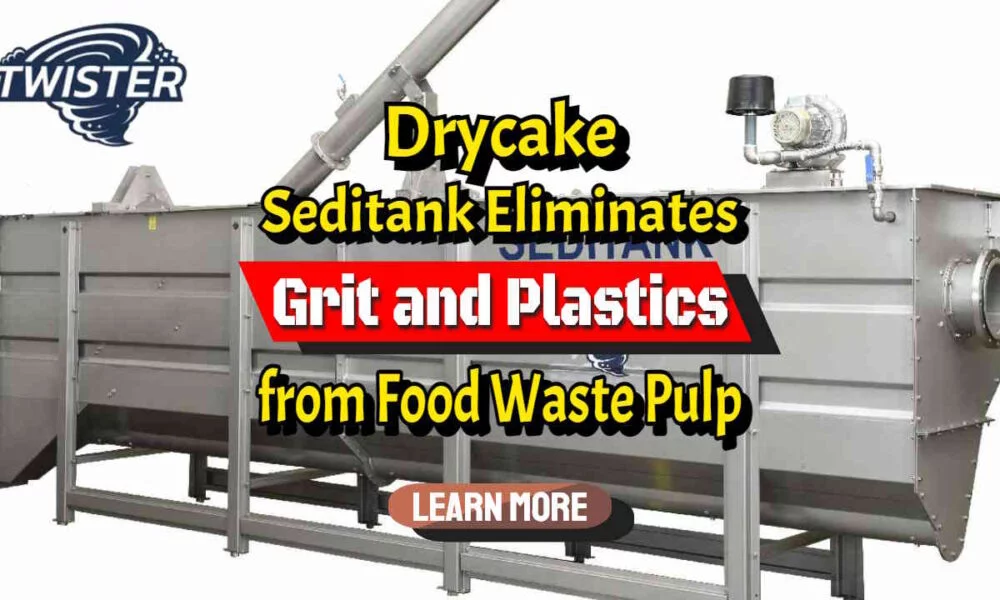 Seditank Eliminates Grit.