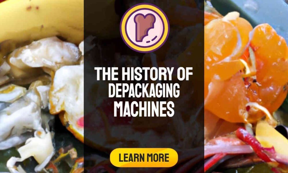 Featured image with text; "The history of depackaging machines".
