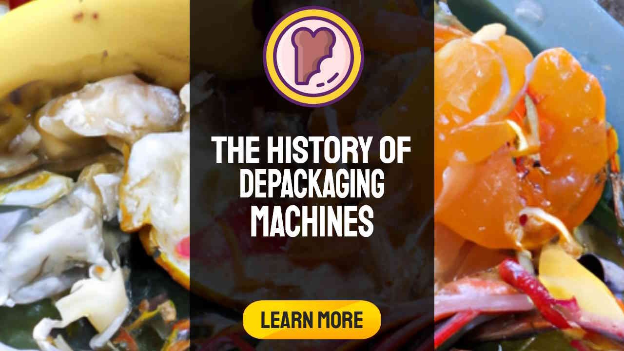 Featured image with text; "The history of depackaging machines".